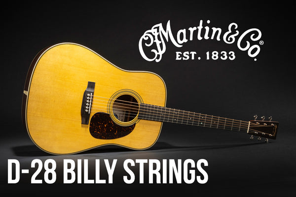 Martin Billy Strings Signature D-28 & D-X2E Guitars Announced at NAMM 2025!