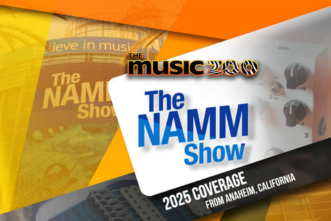 The NAMM Show 2025 - Guitar Coverage From The Music Zoo Including New Releases, Live Events & Interviews!